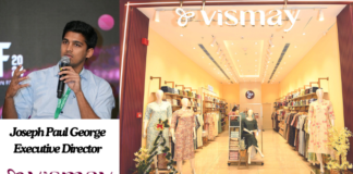 Vismay targets tier 2 cities and omnichannel growth: ED Joseph Paul George